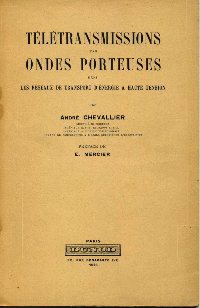 Le livre « Télétransmissions par ondes porteuses dans les réseaux de transport d’énergie à haute tension », 1946